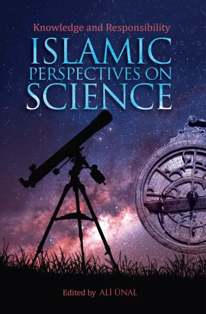 Islamic Perspectives on Science