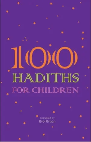 100 Hadiths for Children