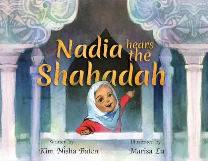 Nadia Hears the Shahadah