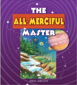 The All-Merciful Master
